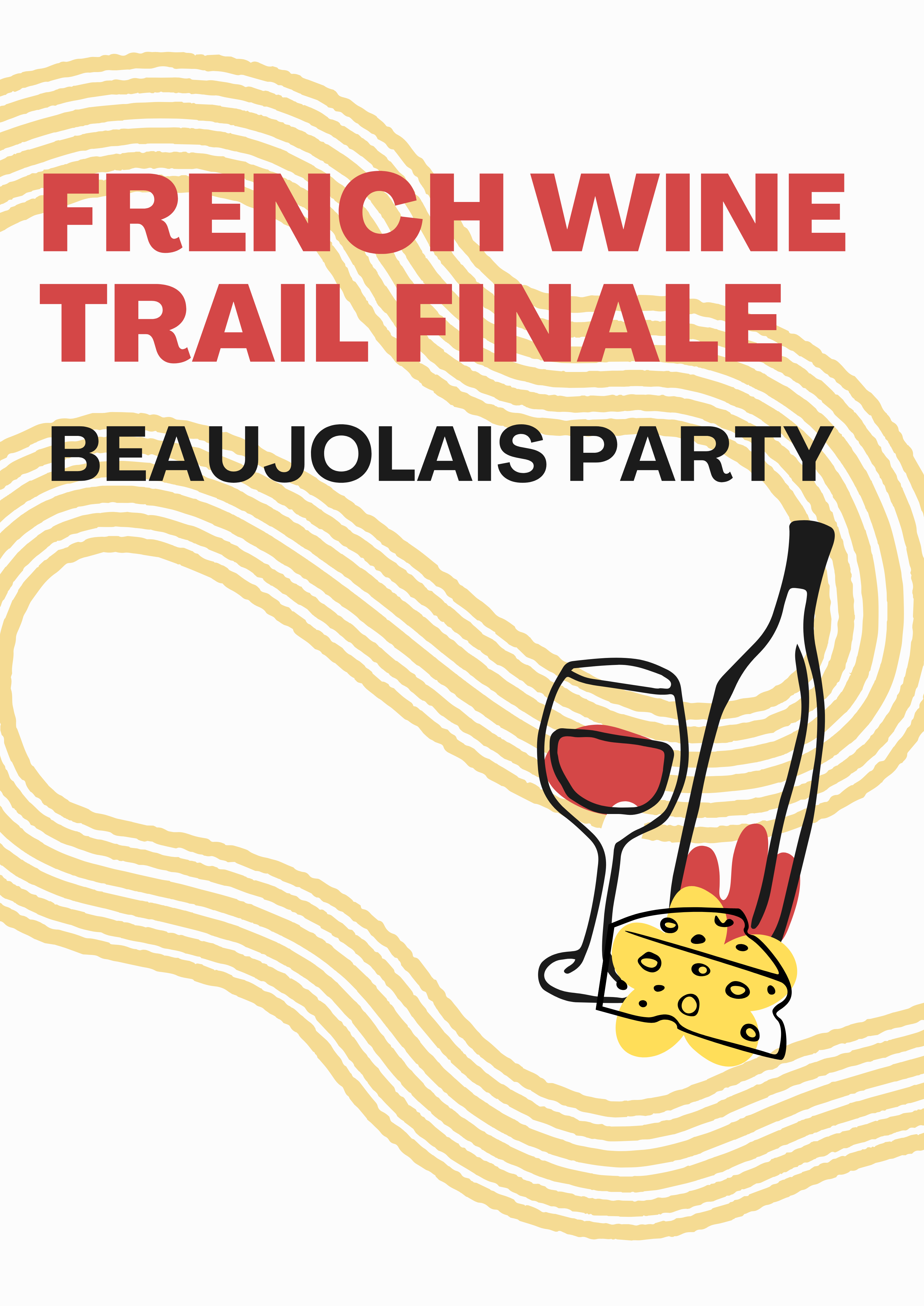 French Wine Trail Finale - Beaujolais Party !